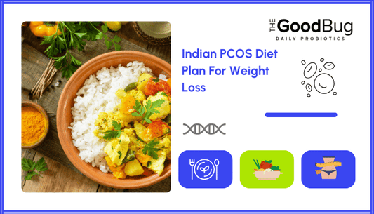 Indian PCOS Diet Plan for Weight Loss