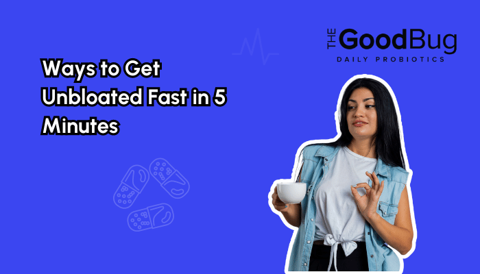 12 Ways to Get Unbloated Fast in 5 Minutes