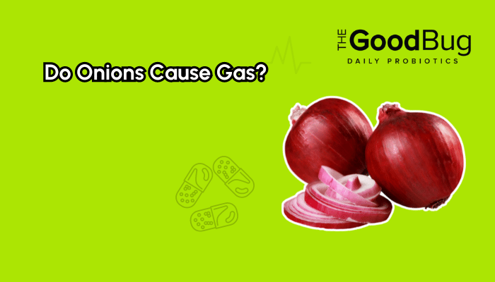 Do Onions Cause Gas?