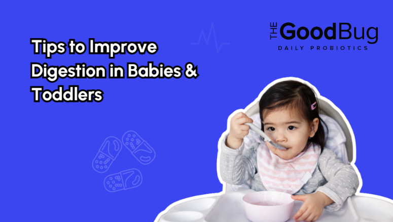 Tips To Improve Digestion In Babies & Toddlers Using Home Remedies